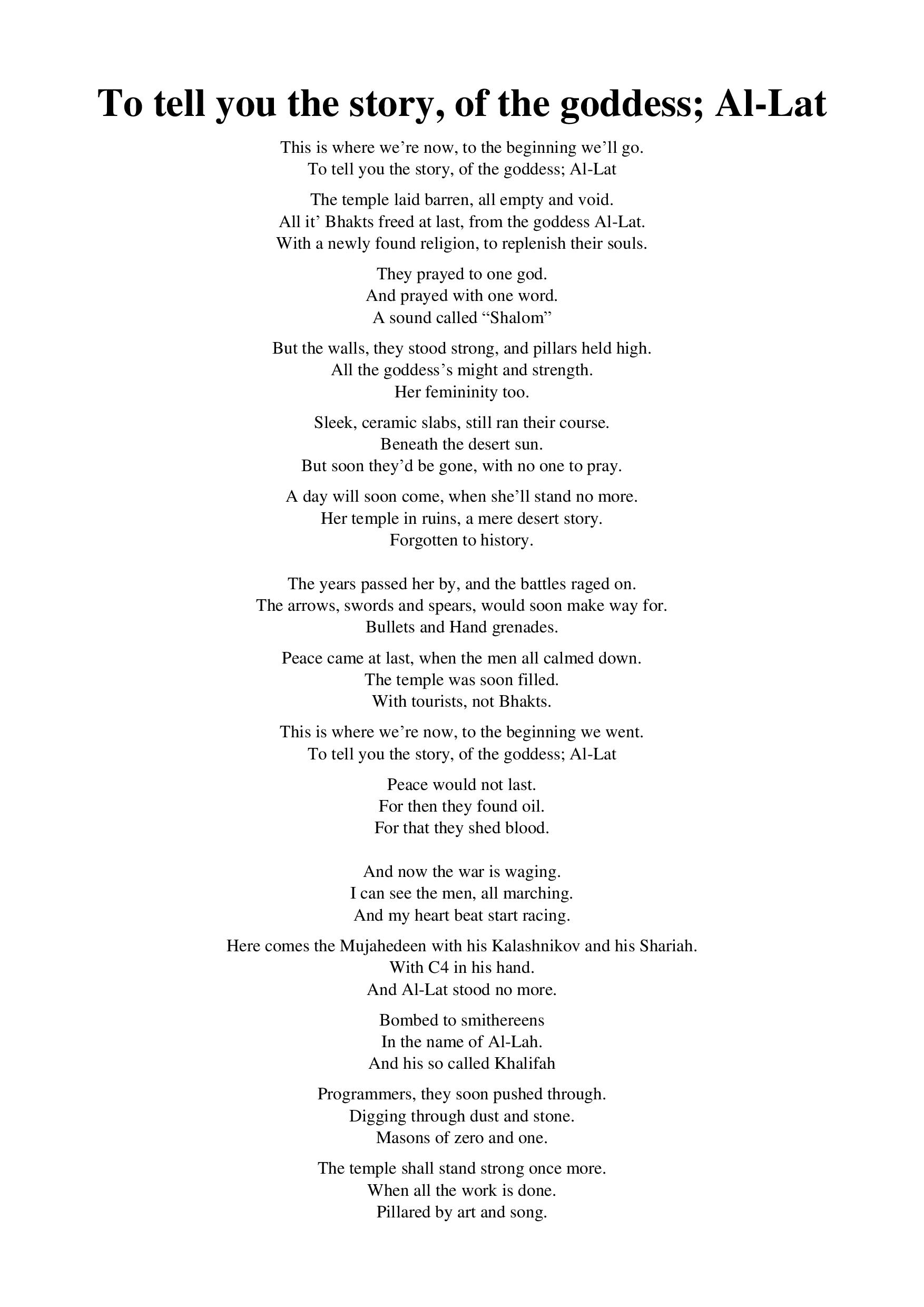 To tell you the story, of the goddess; Al-Lat